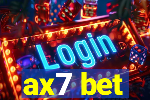 ax7 bet